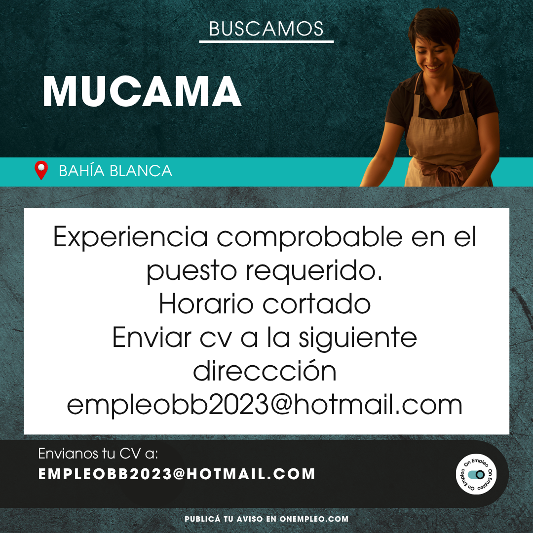 Mucama — Aviso de empleo en Bahía Blanca